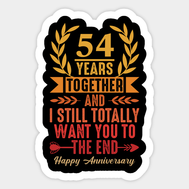 54 years Together, cute 54th wedding anniversary for couples Wedding